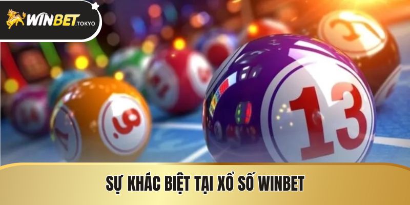 Sự khác biệt tại xổ số Winbet