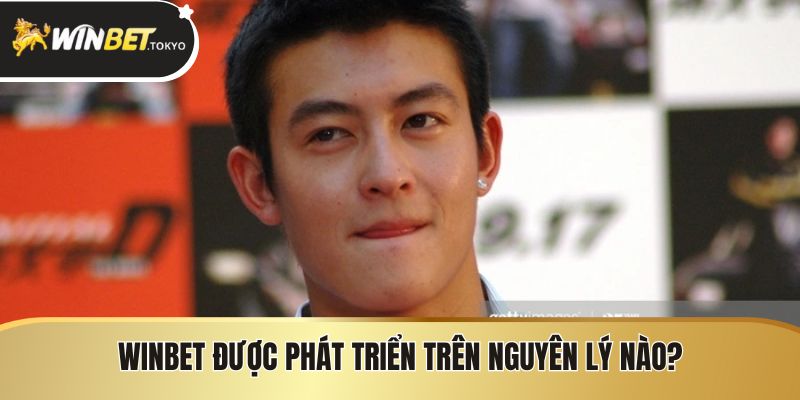 Winbet được phát triển trên nguyên lý nào?